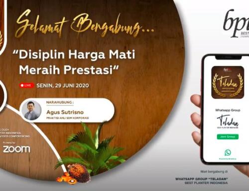 CUPLIKAN WEBINAR TELADAN 29 JUNI 2020 – DISIPLIN HARGA MATI MERAIH PRESTASI – AGUS SUTRISNO